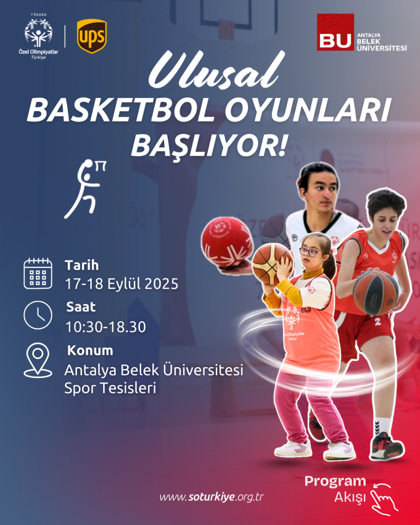 Özel Sporcular Ulusal Basketbol Oyunları’nda Buluşuyor!